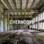 Trips to Chernobyl: a look at human error at the cost of life