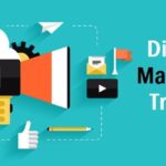 Digital marketing trends that one need to know about